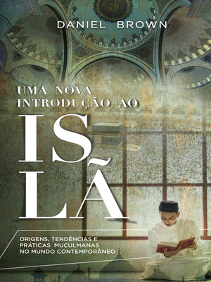 cover image of Uma Nova Introdução ao Islã